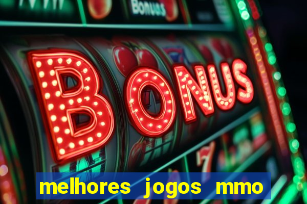 melhores jogos mmo para android
